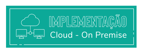 Implementação Cloud - On Premise