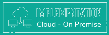 Implementation Cloud - On Premise